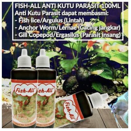 Fish-ALL Anti Kutu Parasi - Fish All Pembasmi Kutu Ikan Hias 100ML - gambar 1