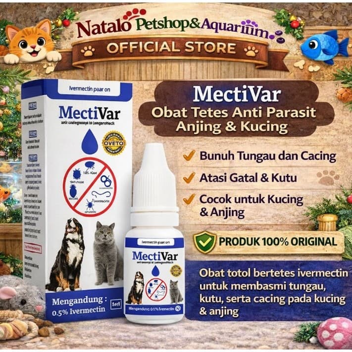 Mectivar 5ml Ivermectin Obat Kutu Cacing & Scabies Kucing Anjing Ampuh - 5 ML / Hewan Obat Luar - gambar 1