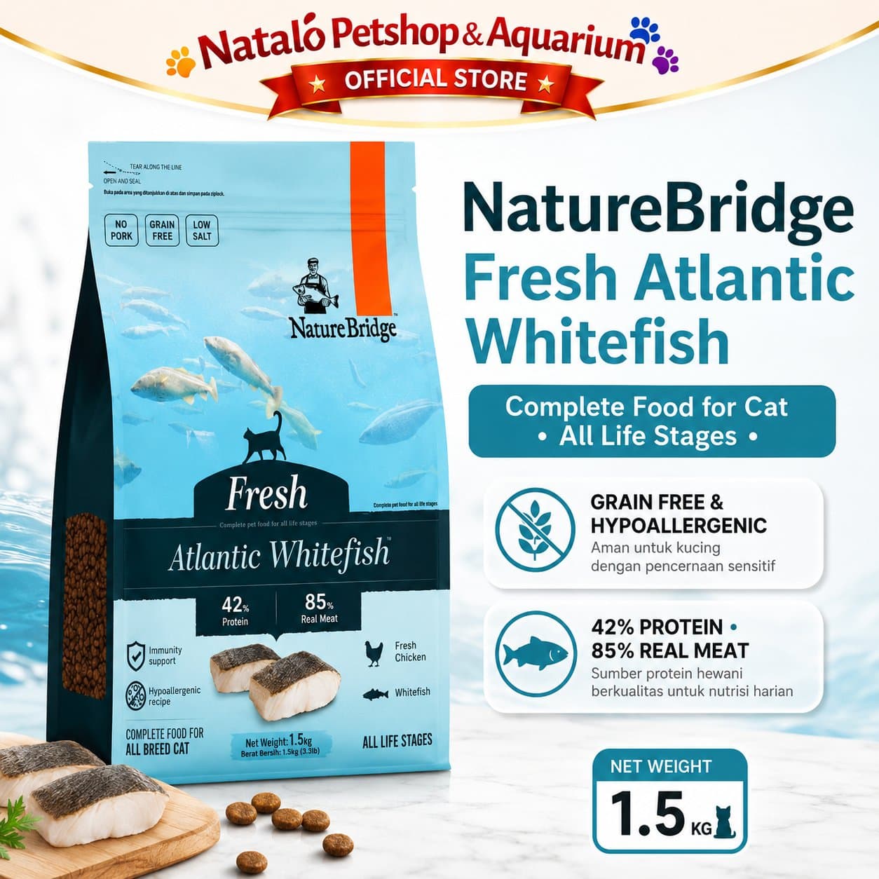 Nature Bridge Fresh Atlantic Whitefish 1.5KG All Life Stages Cat Food No Pork - Makanan Kucing Semua Umur Super Premium 1.5 KG Bebas Babi - gambar 1