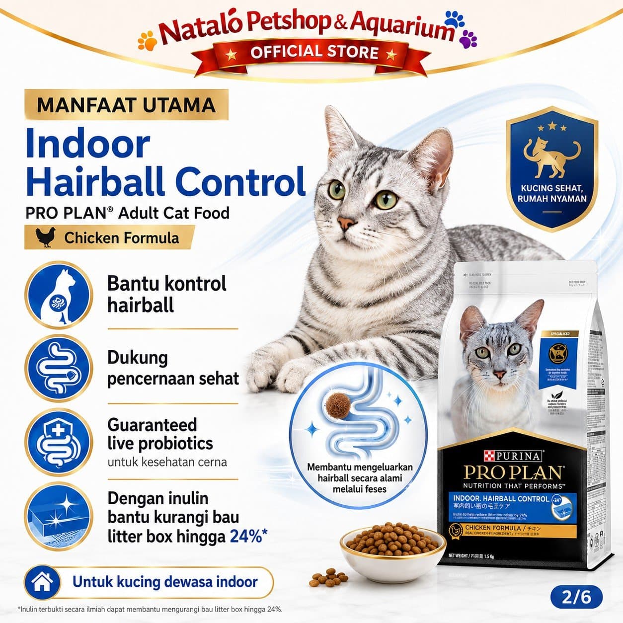 Pro Plan Indoor Indoor Hairball Control 1.5KG Adult Cat Food - Makanan Kucing Dewasa dalam Rumah PROPLAN / Mengurangi Bau Feses 1.5 KG - gambar 2