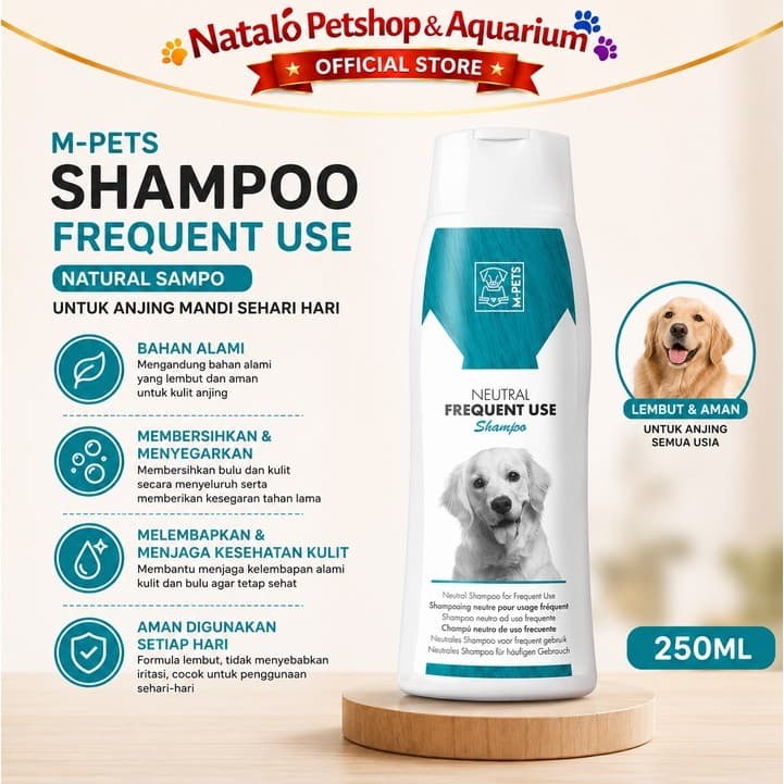 M-Pets Shampoo Neutral FREQUENT USE 250ML Anjing Dog Puppy Keseharian Sampo Mandi Bersih Wangi - gambar 1