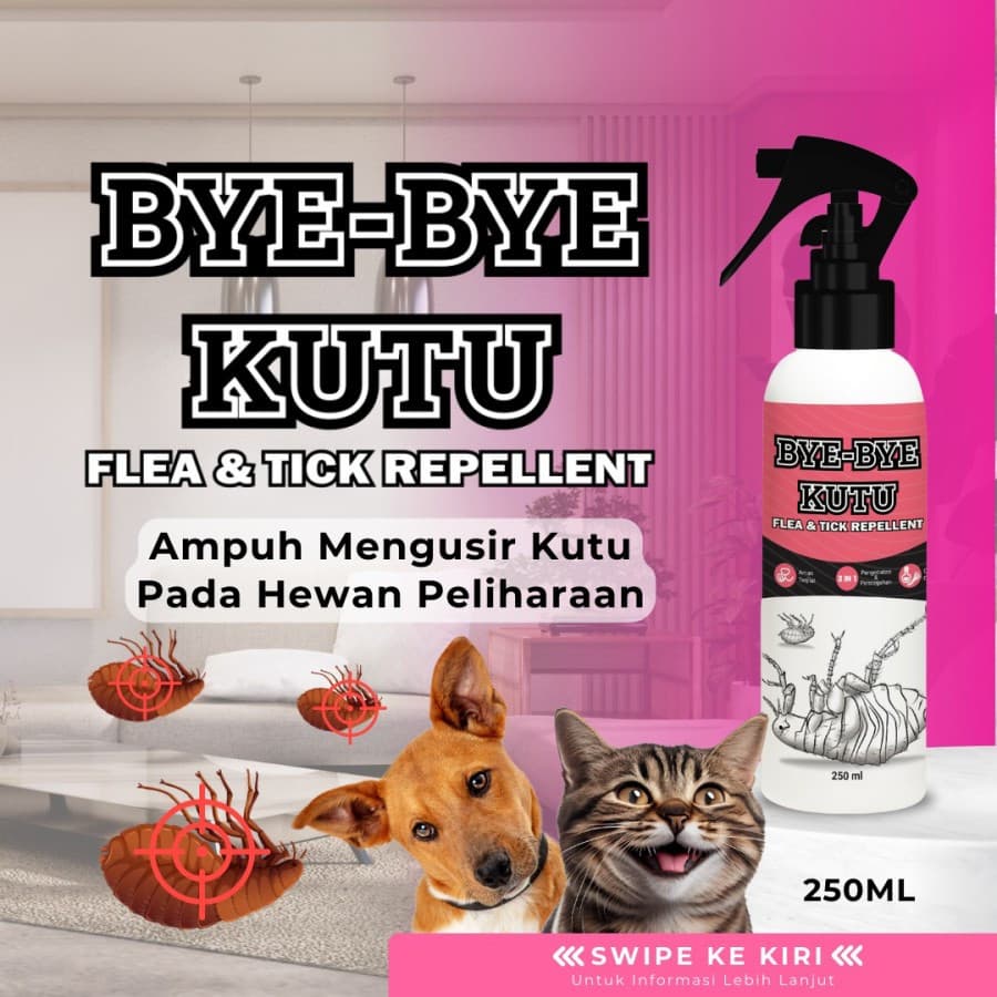 BYE BYE Flea & Tick Repellent - Spray Ampuh Mengusir Kutu pada Hewan Peliharaan Kesayangan 250ML - gambar 1