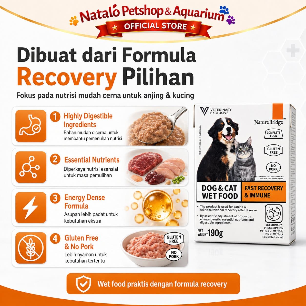 Nature Bridge Fast Recovery & Immune Complete Food for Dog & Cat Wet Food 190GR - Makanan Basah Anjing dan Kucing untuk Bantu Masa Pemulihan Pasca Penyembuhan dan Daya Tahan Tubuh 190 GR - gambar 4