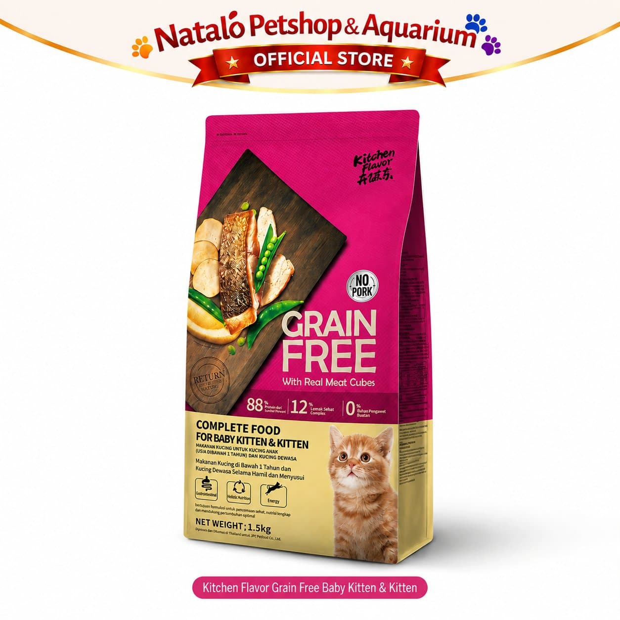 Kitchen Flavor Grain Free Complete Food for Baby Cat & Kitten Cat Food 1.5KG No Pork - Makanan Bayi dan Anak Kucing 1.5 KG Bebas Babi - gambar 6