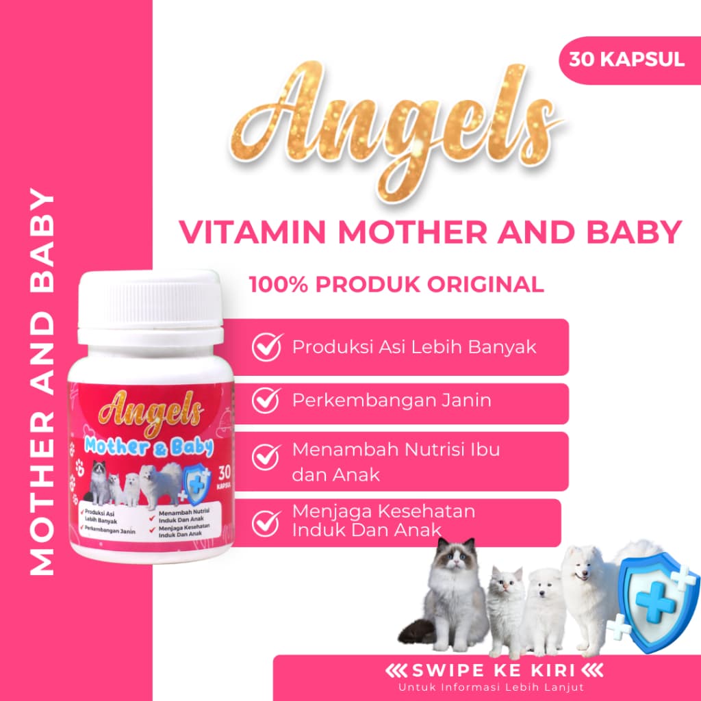 Angels Mother Baby Vitamin isi 30 Capsul Hewan Anak Kucing Anjing Ibu Hamil Menyusui - gambar 1