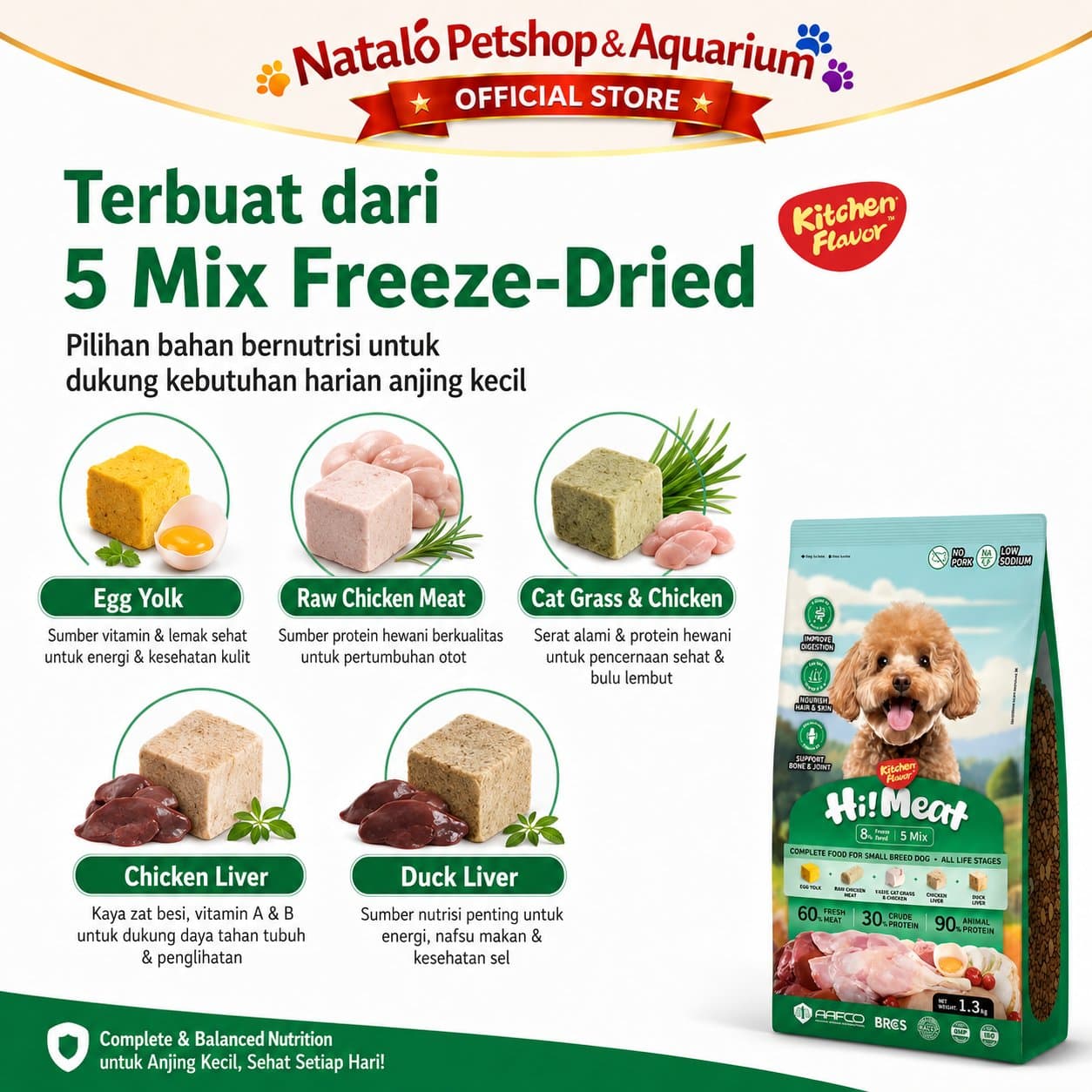Kitchen Flavor Hi!Meat Complete Dog Food for Small Breed All Life Stages 1.3KG - Makanan Anjing Semua Umur Ras Kecil Mini Hi Meat / Hi-Meat / Hi! Meat / Himeat 1.3 KG - gambar 4