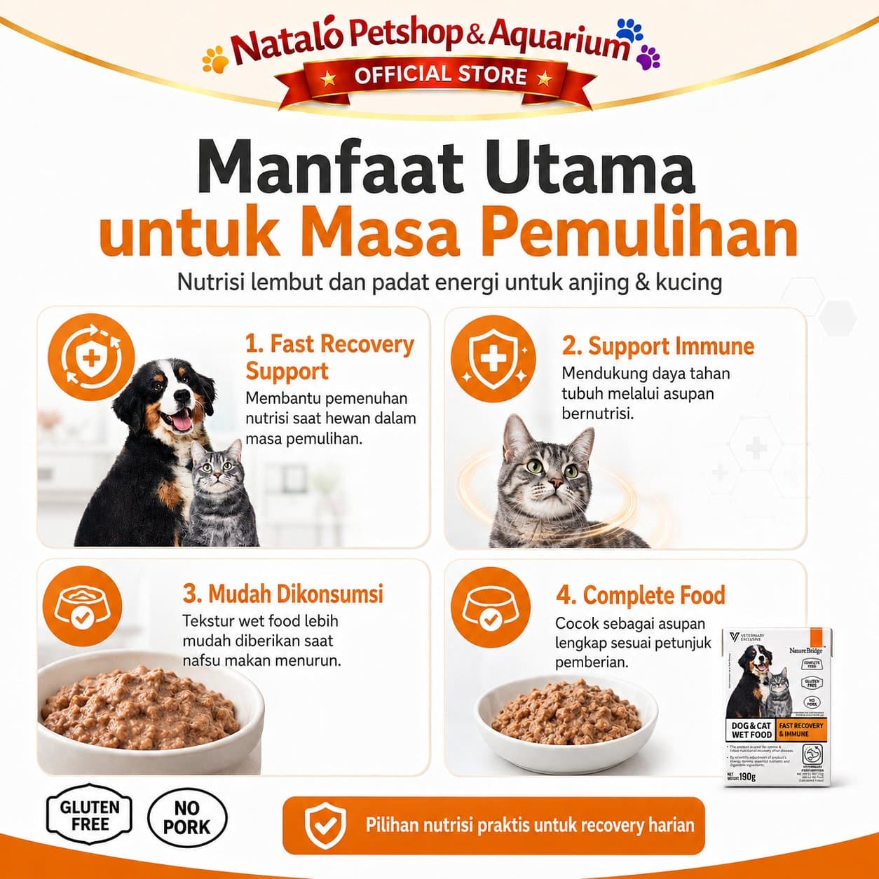 Nature Bridge Fast Recovery & Immune Complete Food for Dog & Cat Wet Food 190GR - Makanan Basah Anjing dan Kucing untuk Bantu Masa Pemulihan Pasca Penyembuhan dan Daya Tahan Tubuh 190 GR - gambar 2